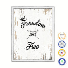 Load image into Gallery viewer, Freedom Isn't Free Vintage Saying Gifts Home Decor Wall Art Canvas Print with Custom Picture Frame