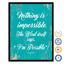 Load image into Gallery viewer, Nothing Is Impossible The Word Itself Says I'm Possible Audrey Hepburn Inspirational Quote Saying Framed Canvas Print Gift Ideas Home Decor Wall Art 111833 Aqua