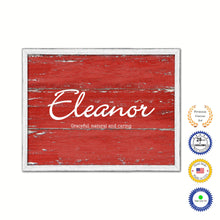 Load image into Gallery viewer, Eleanor Name Plate White Wash Wood Frame Canvas Print Boutique Cottage Decor Shabby Chic
