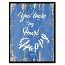 Load image into Gallery viewer, You make my heart happy - Emily Beckett Romantic Quote Saying Canvas Print with Picture Frame Home Decor Wall Art, Blue