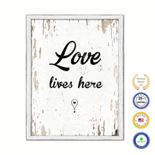 Load image into Gallery viewer, Love Lives Here Vintage Saying Gifts Home Decor Wall Art Canvas Print with Custom Picture Frame