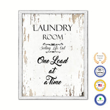 Load image into Gallery viewer, Laundry Room Sorting Life Out One Load At A Time Vintage Saying Gifts Home Decor Wall Art Canvas Print with Custom Picture Frame