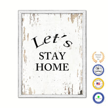 Load image into Gallery viewer, Let's Stay Home Vintage Saying Gifts Home Decor Wall Art Canvas Print with Custom Picture Frame