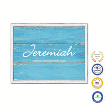 Load image into Gallery viewer, Jeremiah Name Plate White Wash Wood Frame Canvas Print Boutique Cottage Decor Shabby Chic