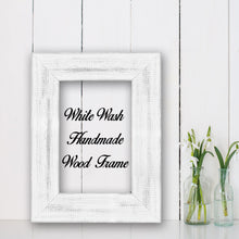 Load image into Gallery viewer, White Wash Shabby Chic Home Decor Custom Frame Great for Farmhouse Vintage Rustic Wood Picture Frame