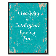 Load image into Gallery viewer, Creativity Is Intelligence Having Fun Albert Einstein Saying Motivation Quote Canvas Print, Black Picture Frame Home Decor Wall Art Gifts