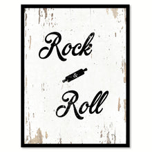Load image into Gallery viewer, Rock & Roll Funny Quote Saying Gift Ideas Home Decor Wall Art 111586