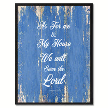 Load image into Gallery viewer, As for me & My House We will Serve the Lord Religious Quote Saying Gift Ideas Home Décor Wall Art