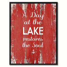 Load image into Gallery viewer, A Day At The Lake Restores The Soul Saying Canvas Print, Black Picture Frame Home Decor Wall Art Gifts