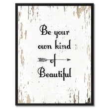 Load image into Gallery viewer, Be Your Own Kind Of Beautiful Saying Motivation Quote Canvas Print, Black Picture Frame Home Decor Wall Art Gifts