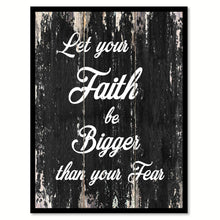 Load image into Gallery viewer, Let your faith be bigger than your fear Motivational Quote Saying Canvas Print with Picture Frame Home Decor Wall Art