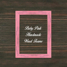 Load image into Gallery viewer, Baby Pink Wood Frame Wholesale Farmhouse Shabby Chic Picture Photo Poster Art Home Decor