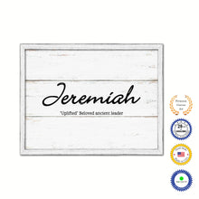Load image into Gallery viewer, Jeremiah Name Plate White Wash Wood Frame Canvas Print Boutique Cottage Decor Shabby Chic