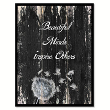 Load image into Gallery viewer, Beautiful minds inspire others 1 Motivational Quote Saying Canvas Print with Picture Frame Home Decor Wall Art