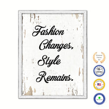 Load image into Gallery viewer, Fashion Changes Style Remains Vintage Saying Gifts Home Decor Wall Art Canvas Print with Custom Picture Frame
