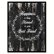 Load image into Gallery viewer, Happiness is being married to your best friend Motivational Quote Saying Canvas Print with Picture Frame Home Decor Wall Art