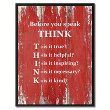 Load image into Gallery viewer, Before You Speak Think Saying Canvas Print, Black Picture Frame Home Decor Wall Art Gifts