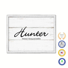 Load image into Gallery viewer, Hunter Name Plate White Wash Wood Frame Canvas Print Boutique Cottage Decor Shabby Chic