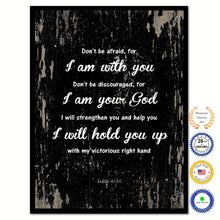 Load image into Gallery viewer, Don't be afraid for I am with you Bible Verse Scripture Quote Black Canvas Print with Picture Frame