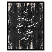 Load image into Gallery viewer, She believed she could so she did Motivational Quote Saying Canvas Print with Picture Frame Home Decor Wall Art