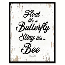 Load image into Gallery viewer, Float like a butterfly sting like a bee - Muhammad Ali Motivational Quote Saying Canvas Print with Picture Frame Home Decor Wall Art, White