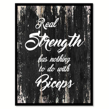 Load image into Gallery viewer, Real strength has nothing to do with biceps Quote Saying Canvas Print with Picture Frame Home Decor Wall Art