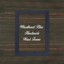 Load image into Gallery viewer, Wheathered Blue Wood Frame Wholesale Farmhouse Shabby Chic Picture Photo Poster Art Home Decor