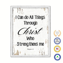 Load image into Gallery viewer, I can do all things through Christ - Philippians 4:14 Bible Verse Gift Ideas Home Decor Wall Art Framed Canvas Print, White Wash