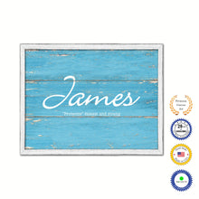 Load image into Gallery viewer, James Name Plate White Wash Wood Frame Canvas Print Boutique Cottage Decor Shabby Chic