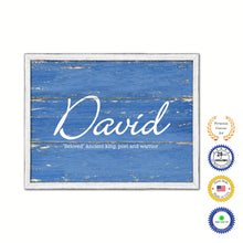 Load image into Gallery viewer, David Name Plate White Wash Wood Frame Canvas Print Boutique Cottage Decor Shabby Chic