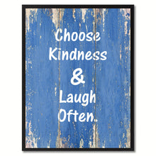 Load image into Gallery viewer, Choose Kindness & Laugh Often Saying Canvas Print, Black Picture Frame Home Decor Wall Art Gifts