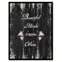 Load image into Gallery viewer, Beautiful minds inspire others 2 Motivational Quote Saying Canvas Print with Picture Frame Home Decor Wall Art