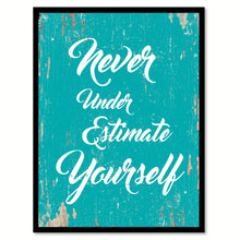 Load image into Gallery viewer, Never Underestimate Yourself Motivation Quote Saying Framed Canvas Print Gift Ideas Home Decor Wall Art 111829 Aqua