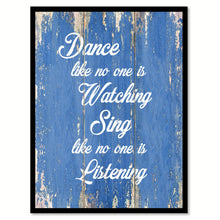 Load image into Gallery viewer, Dance Like No One Is Watching Inspirational Quote Saying Gift Ideas Home Decor Wall Art