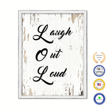 Load image into Gallery viewer, Laugh Out Loud Vintage Saying Gifts Home Decor Wall Art Canvas Print with Custom Picture Frame