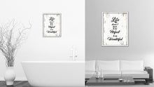 Load image into Gallery viewer, Life Doesn't Have To Be Perfect To Be Wonderful Vintage Saying Gifts Home Decor Wall Art Canvas Print with Custom Picture Frame