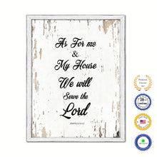 Load image into Gallery viewer, As For Me & My House We Will Serve The Lord Vintage Saying Gifts Home Decor Wall Art Canvas Print with Custom Picture Frame