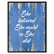 Load image into Gallery viewer, She Believed She Could So She Did Saying Canvas Print, Black Picture Frame Home Decor Wall Art Gifts