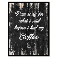 Load image into Gallery viewer, I Am An Official Wine Taster Just Buy Me Wine & I'll Taste It Quote Saying Canvas Print Black Picture Frame Wall Art Gift Ideas