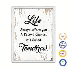 Load image into Gallery viewer, Life Always Offers You A Second Chance It's Called Tomorrow Vintage Saying Gifts Home Decor Wall Art Canvas Print with Custom Picture Frame