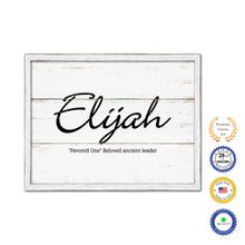 Load image into Gallery viewer, Elijah Name Plate White Wash Wood Frame Canvas Print Boutique Cottage Decor Shabby Chic