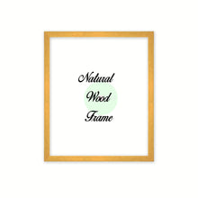 Load image into Gallery viewer, Natural Wood Frame Signature Frames Perfect Modern Comtemporary Photo Art Gallery Poster Photograph Home Decor