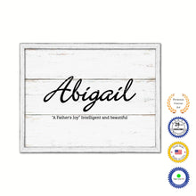 Load image into Gallery viewer, Abigail Name Plate White Wash Wood Frame Canvas Print Boutique Cottage Decor Shabby Chic