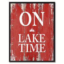 Load image into Gallery viewer, On Lake Time Saying Canvas Print, Black Picture Frame Home Decor Wall Art Gifts