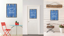 Load image into Gallery viewer, Let's Stay Home Saying Canvas Print, Black Picture Frame Home Decor Wall Art Gifts