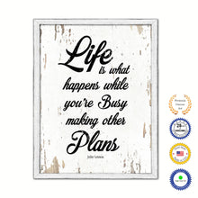 Load image into Gallery viewer, Life Is What Happens While You're Busy Making Other Plans Vintage Saying Gifts Home Decor Wall Art Canvas Print with Custom Picture Frame