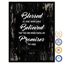 Load image into Gallery viewer, Blessed is she who has believed that the lord would fulfill his promises to her - Luke 1:45 Bible Verse Scripture Quote Black Canvas Print with Picture Frame