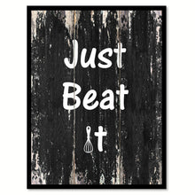 Load image into Gallery viewer, Just beat it Motivational Quote Saying Canvas Print with Picture Frame Home Decor Wall Art