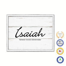 Load image into Gallery viewer, Isaiah Name Plate White Wash Wood Frame Canvas Print Boutique Cottage Decor Shabby Chic