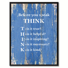 Load image into Gallery viewer, Before You Speak Think Saying Canvas Print, Black Picture Frame Home Decor Wall Art Gifts